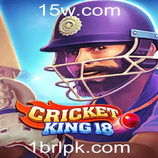 Descubra o Mundo Empolgante de CricketKing18: O Jogo que Revoluciona a Experiência com 1BRL